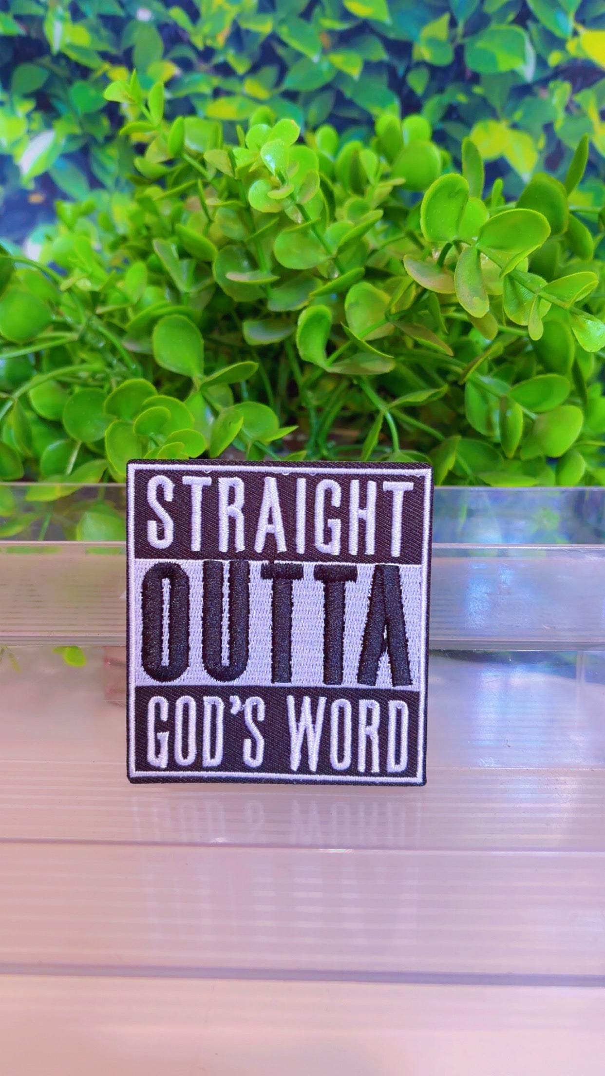 Straight outta Gods word iron on patch