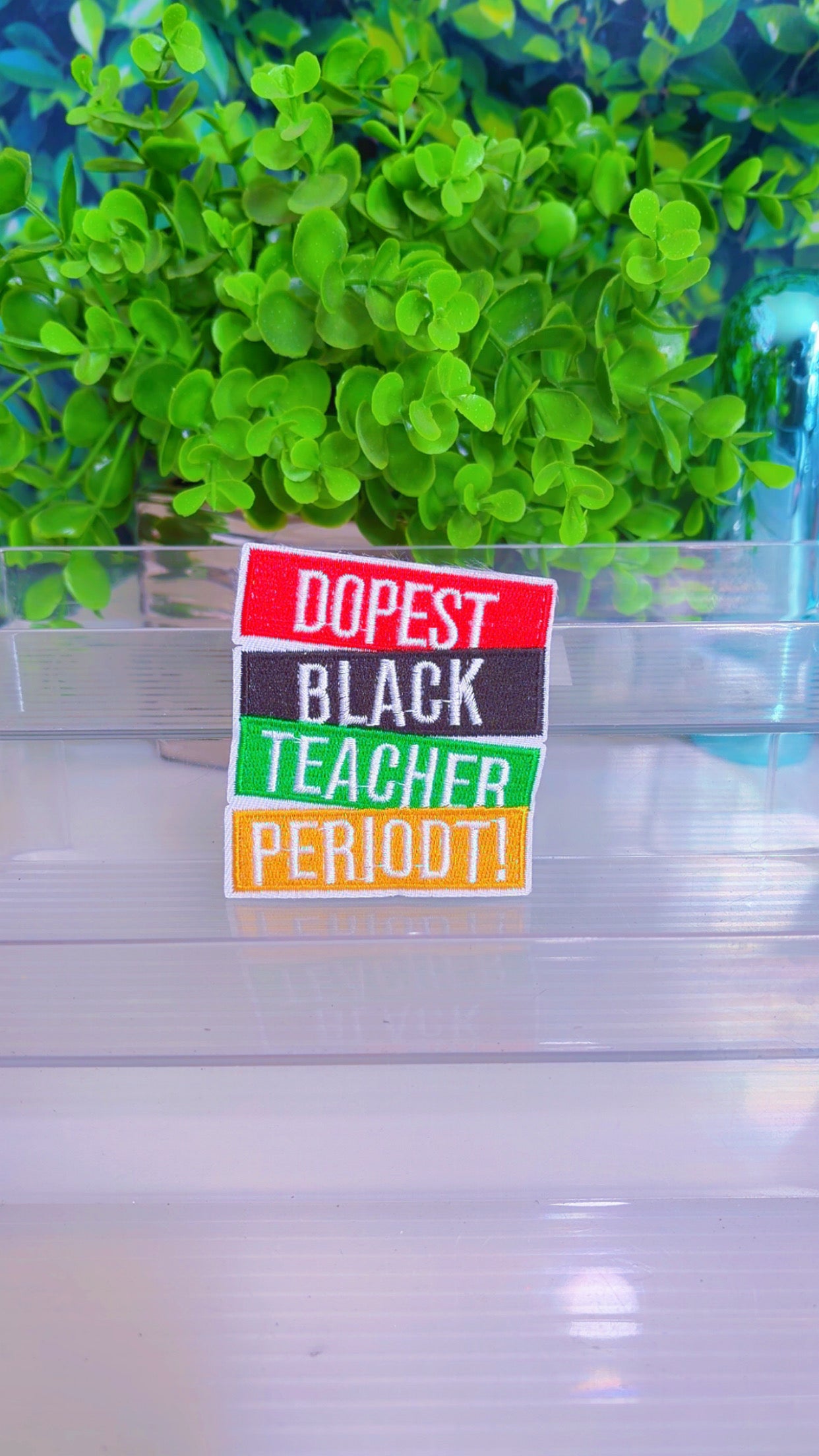 Dopest Black teacher periodt iron on patch