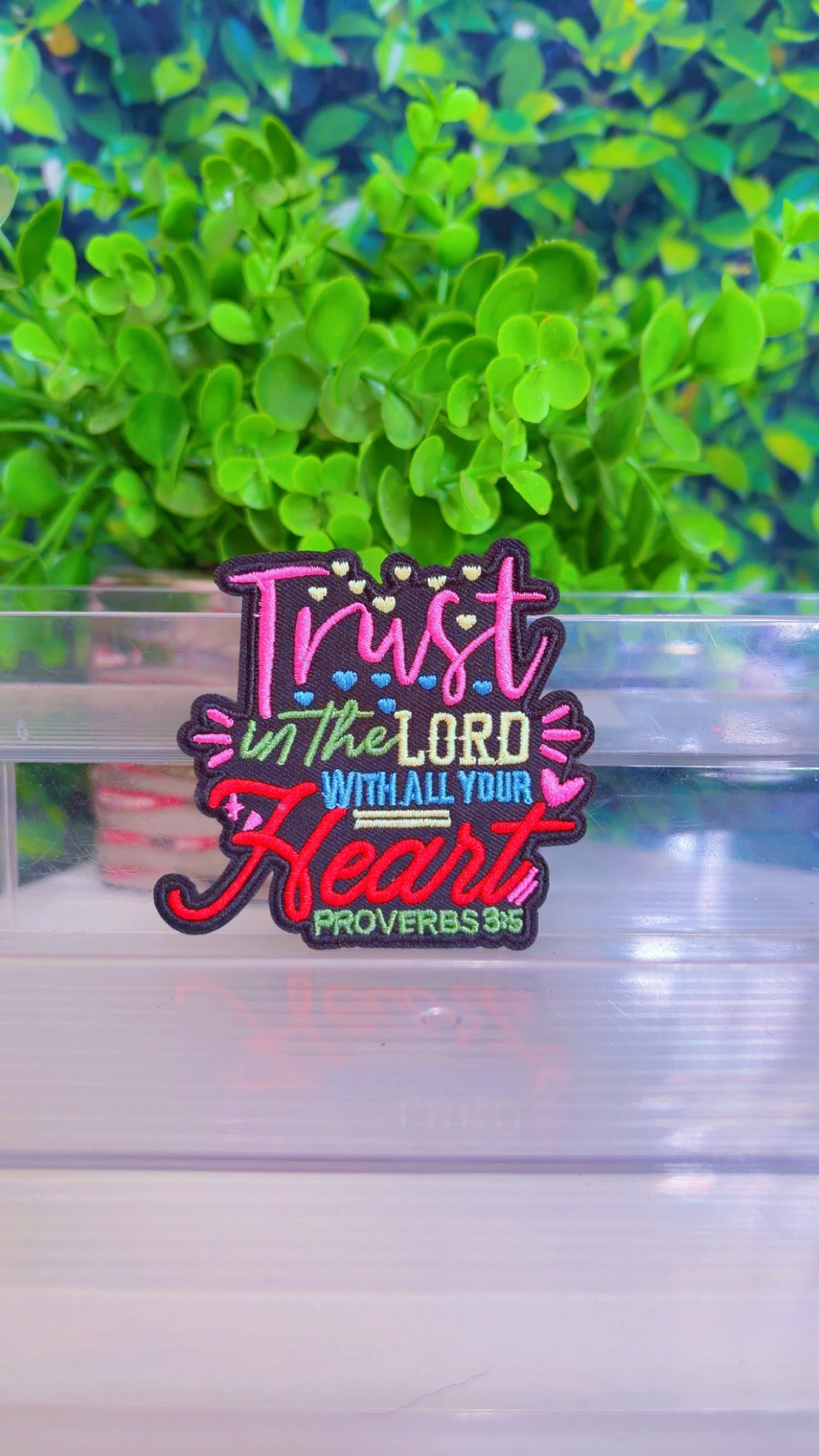 Trust in the Lord with all your Heart iron on patch