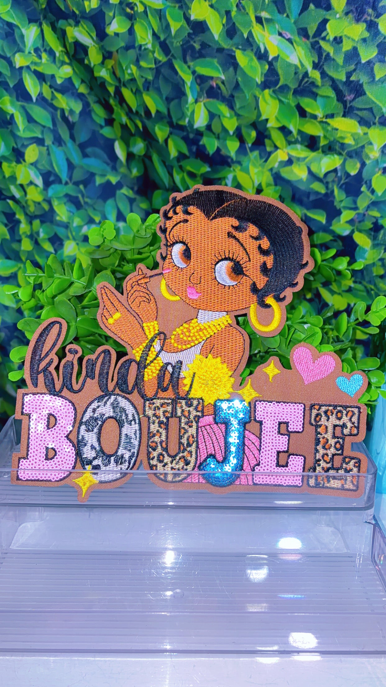 Big Kinda Boujee iron on patch