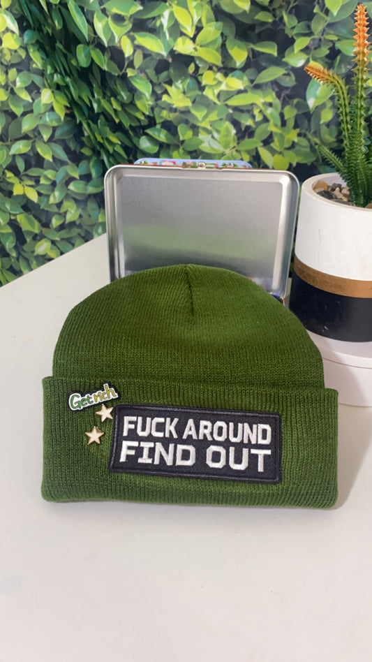 Fuck around find out beanie hat