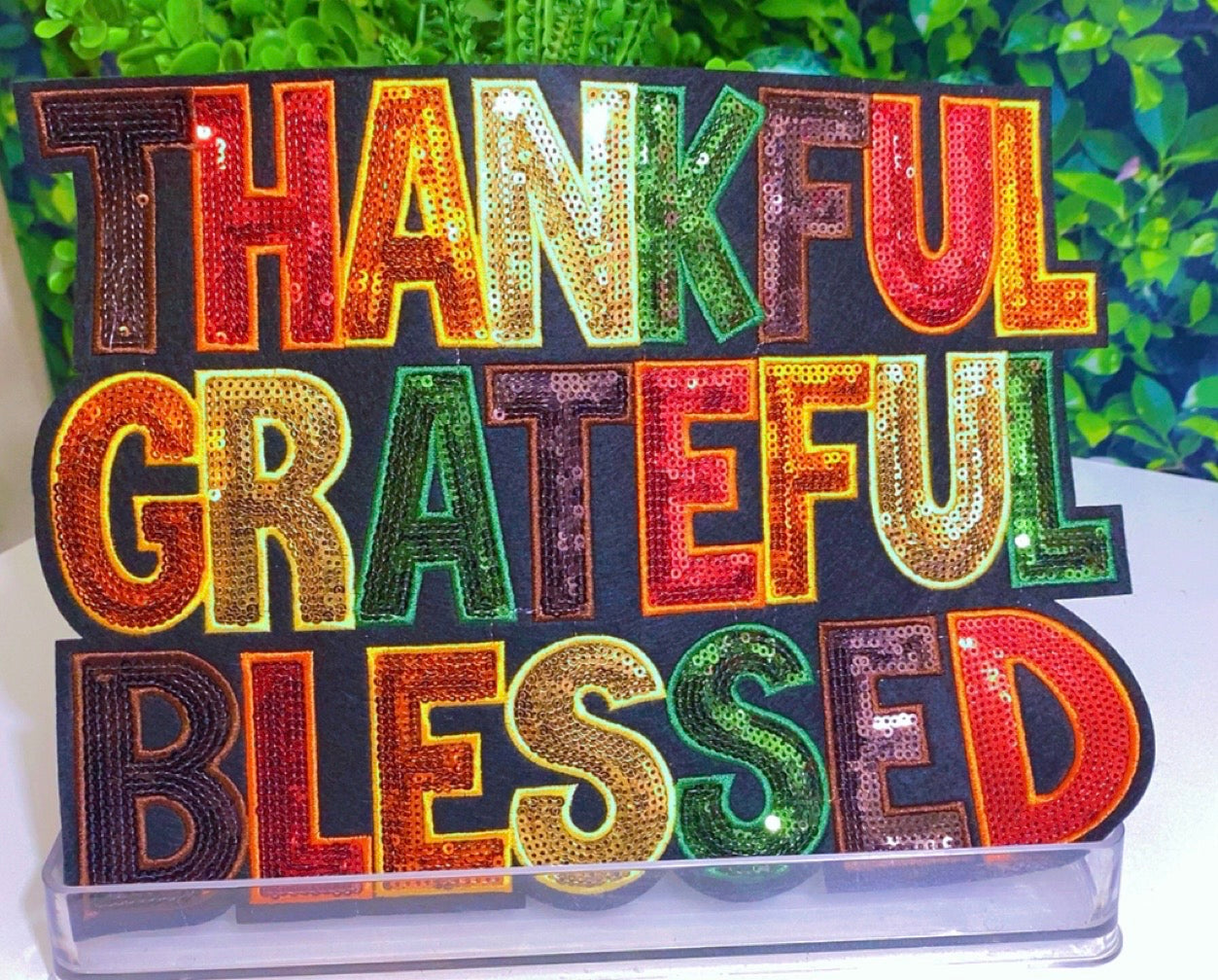 Thankful Greatful Blessed iron on patch