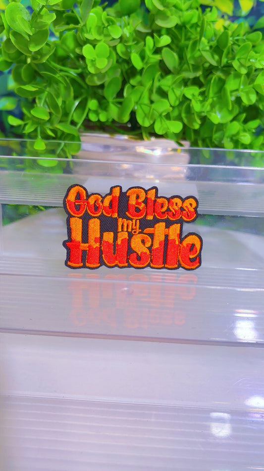 God bless my hustle iron on patch