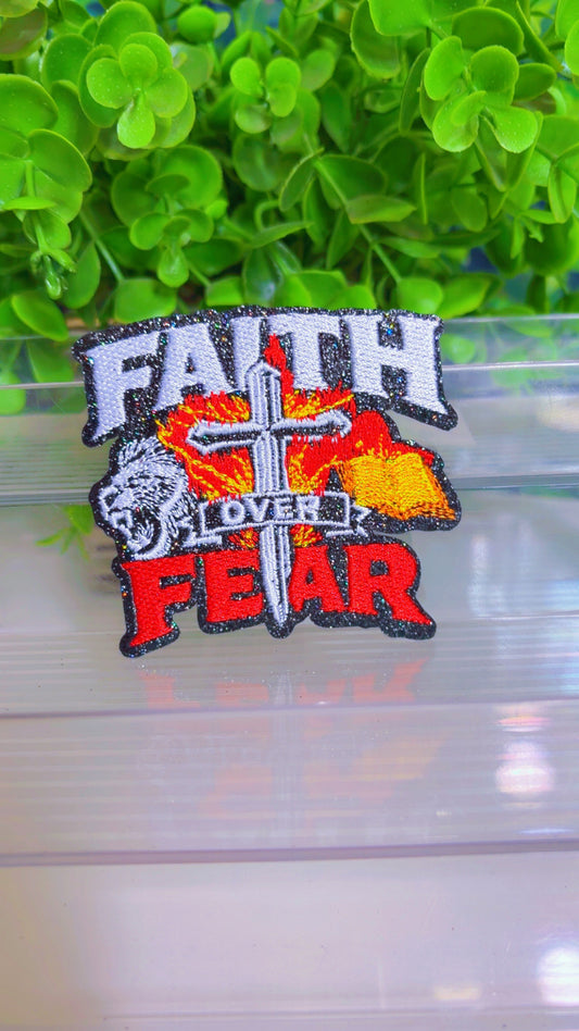 Faith over fear iron on patch