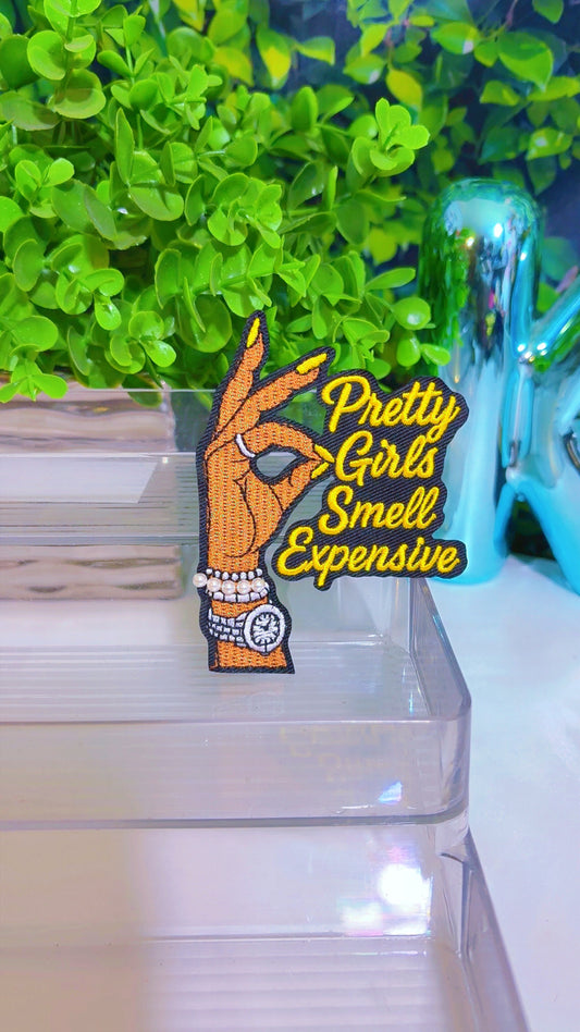 Pretty Girls Smell expensive iron on patch with pearls