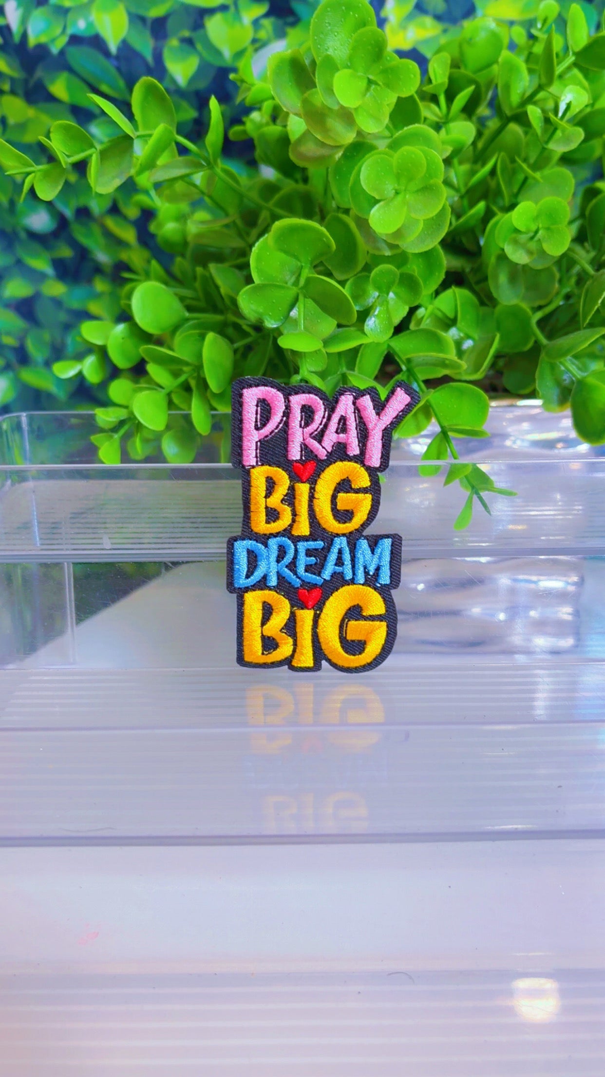 Pray big dream big iron on patch