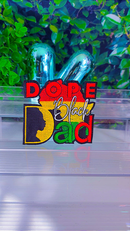 Dope Black Dad iron on patch