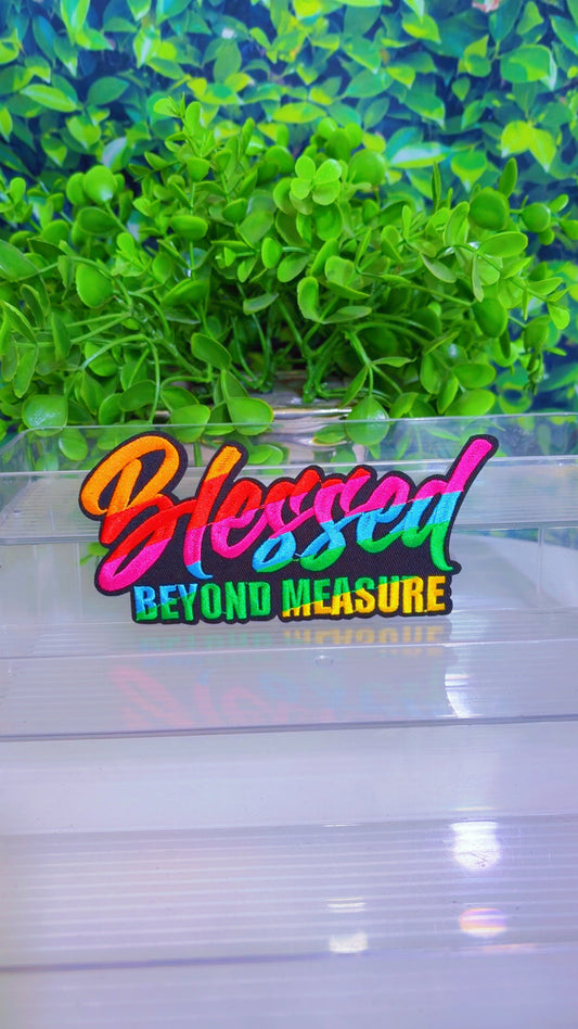 Blessed Beyond measure medium iron on patch