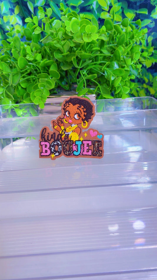 Kinda Boujee iron on patch