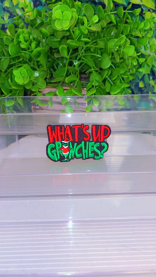 Whats up grinches iron on patch