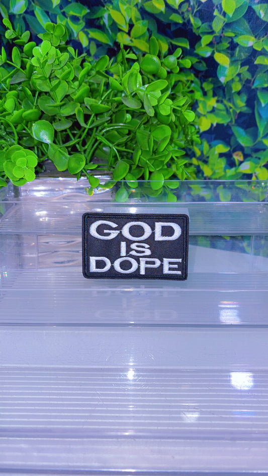 God Is Dope iron on patch